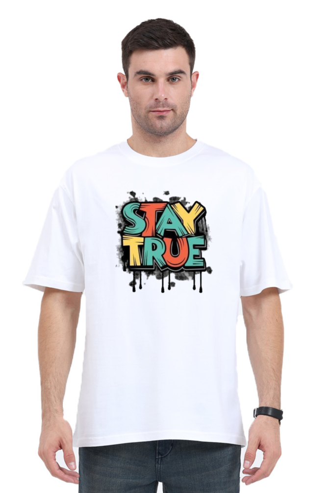 Stay True