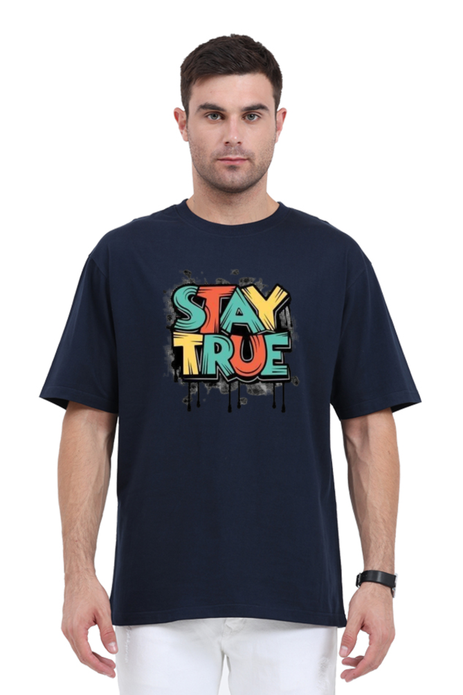 Stay True
