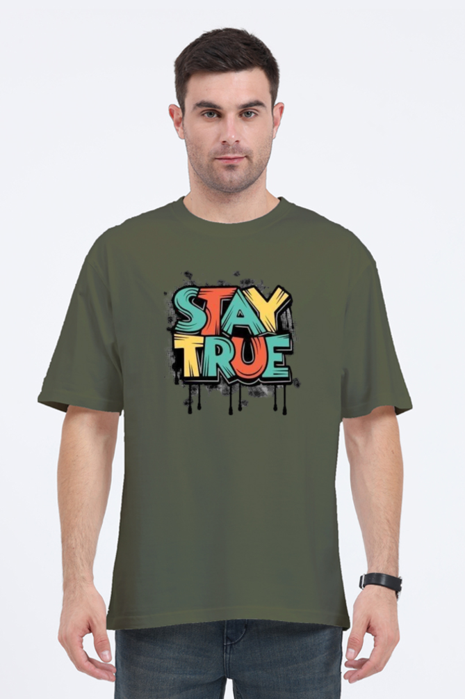 Stay True