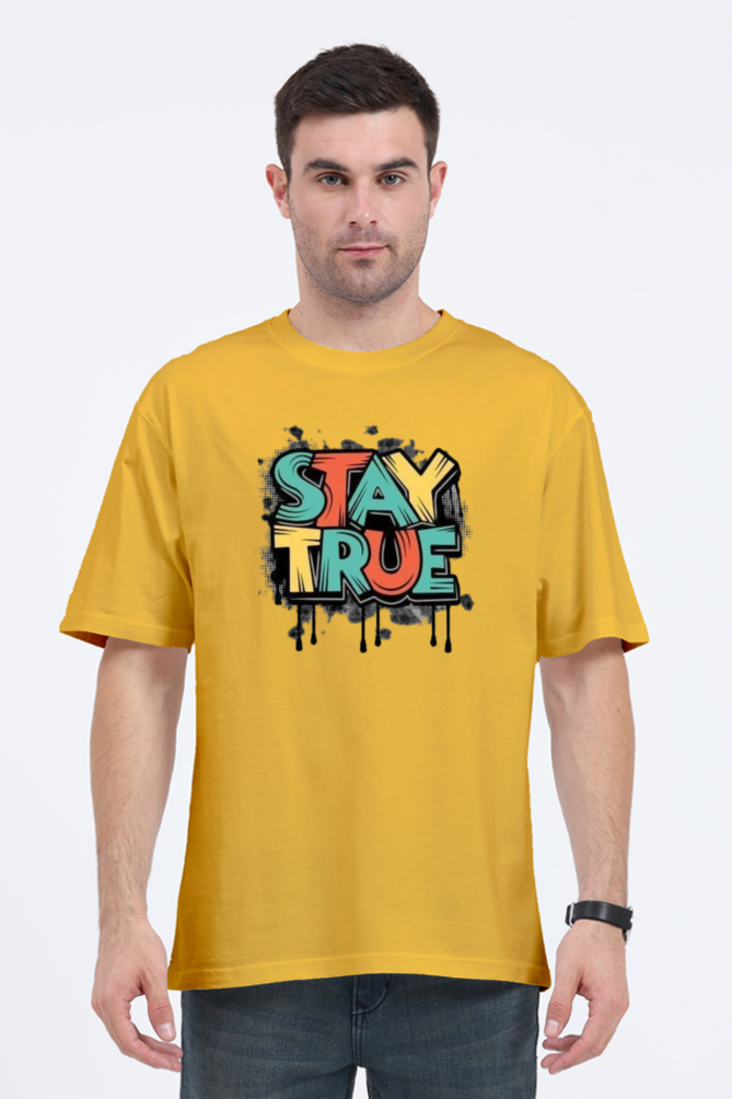 Stay True
