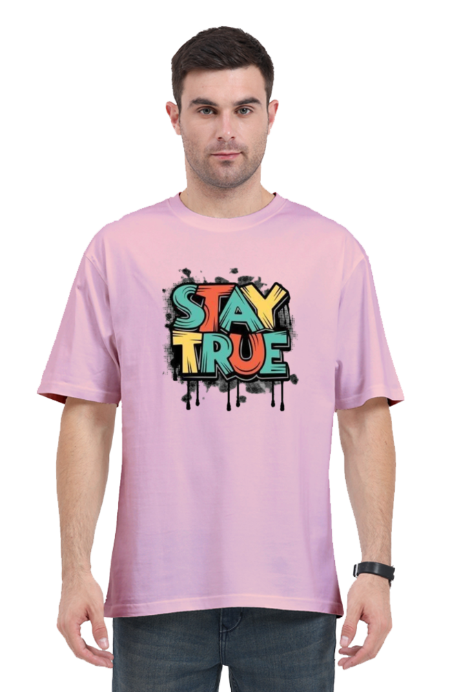 Stay True