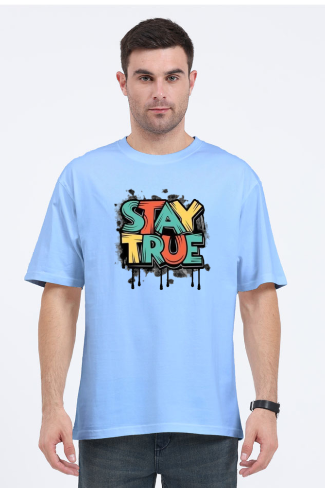 Stay True